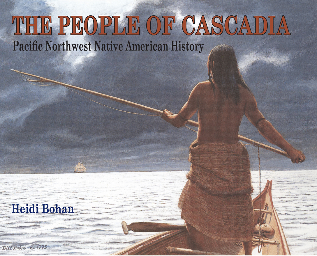 The People Of Cascadia Pacific Northwest Native American